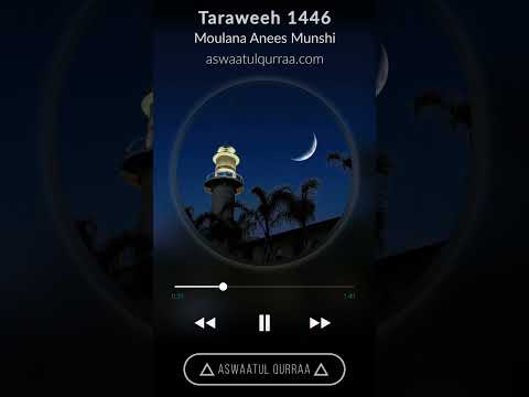 Moulana Anees Munshi - Aswaat-ul-Qurraa