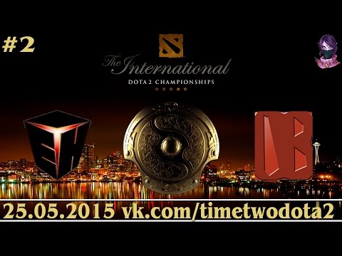 EHOME vs O1d Boys #2 (bo2) (Ru) | The International 5 Qualifiers Day 1 (25.05.2015)