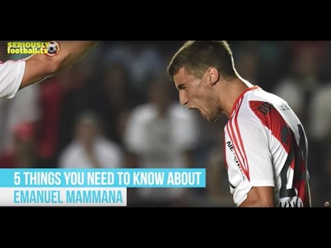 Emanuel Mammana - 5 things you need to know