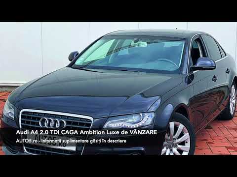Aducem masini la comanda. Prezentare Audi A4 2.0 TDI CAGA Ambition Luxe de VÂNZARE