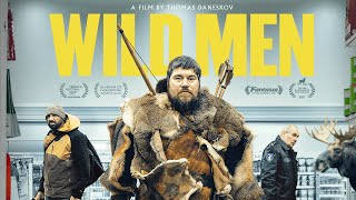 Wild Men (2022) Video