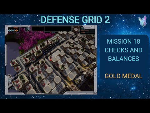 Defense Grid 2 Mission 18 Checks and Balances