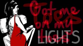 Toes - Lights (LYRICS ON SCREEN)