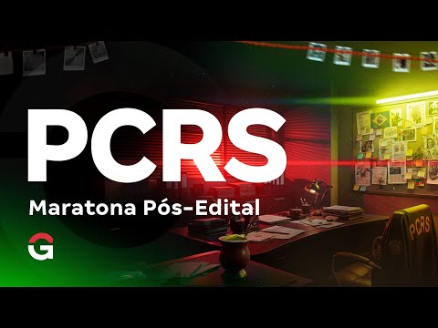 Concurso Polícia Civil RS: Maratona Pós-Edital