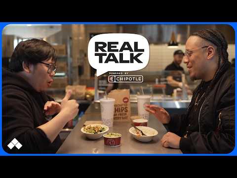 Are Justin Wong and IFC Yipes Uncs? | Real Talk Powered By Chipotle