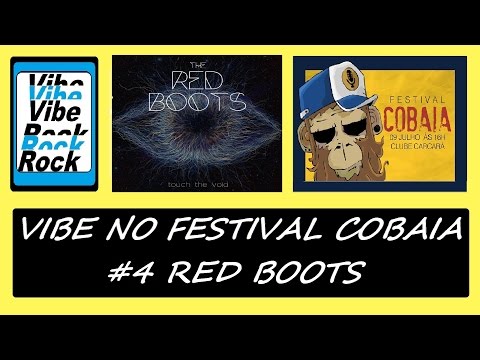 VIBE NO FESTIVAL COBAIA #4 RED BOOTS
