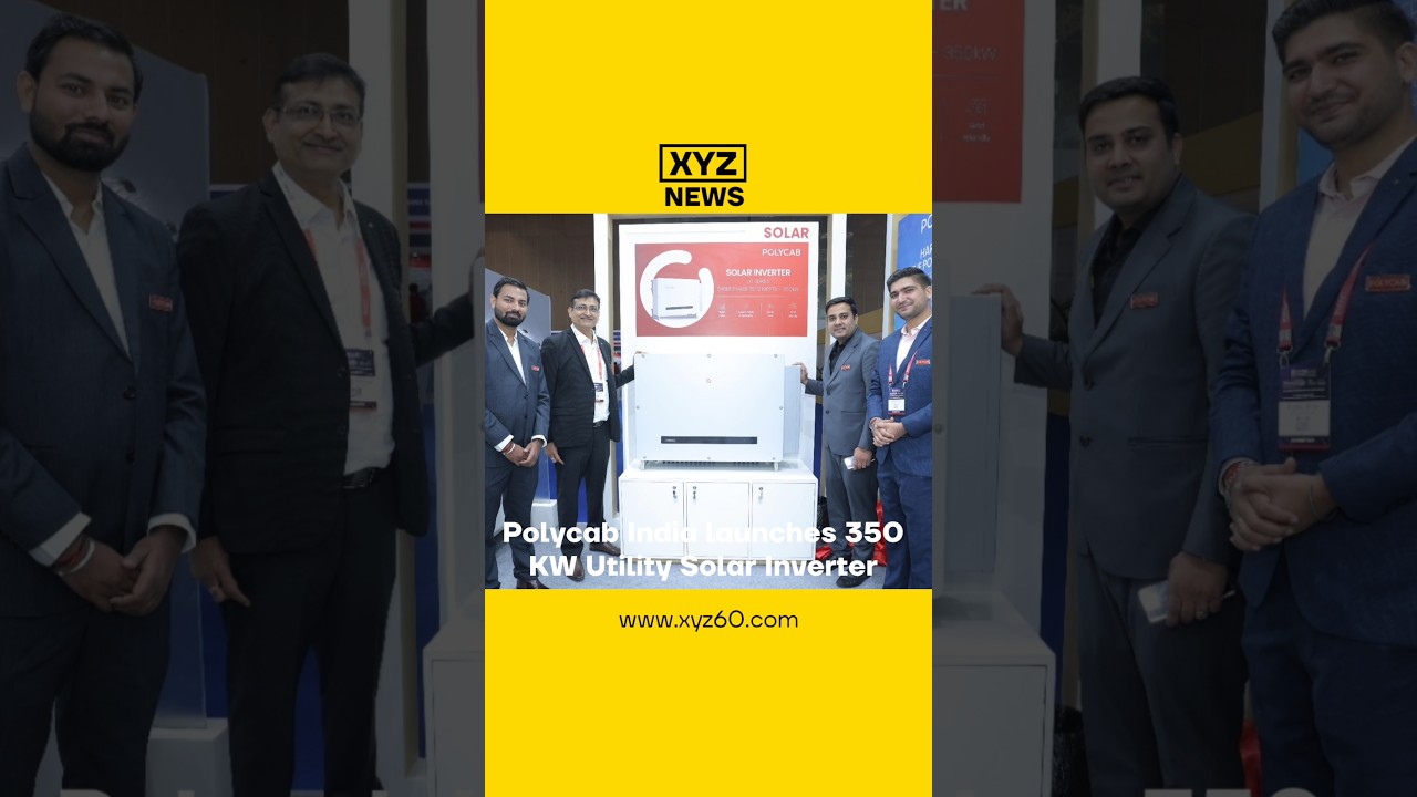 Polycab India launches 350 kW Utility Solar Inverter