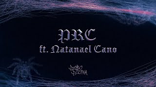 PRC (Lyric Video) - Peso Pluma, Natanael Cano