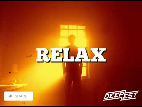 Deepest, AMHouse & Taylor Mosley - Relax