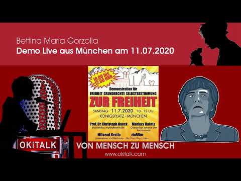 Freiheit und Grundrechte - Demo Live aus München am 11.07.2020 (Bettina Maria Gorzolla)