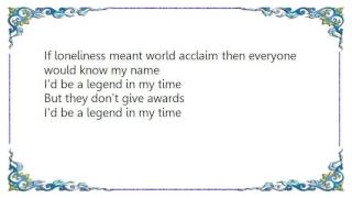 Kenny Price - I&#39;d Be a Legend in My Time Lyrics