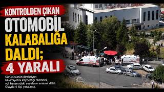 Kontrolden Çıkan Otomobil Kalabalığa Daldı 4 Yaralı