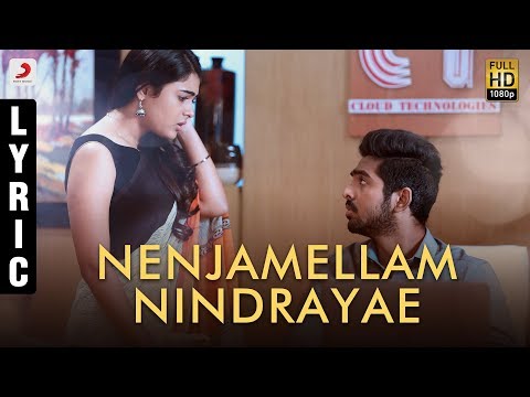 100% Kaadhal - Nenjamellam Nindrayae Tamil Lyric | G.V. Prakash Kumar, Shalini Pandey