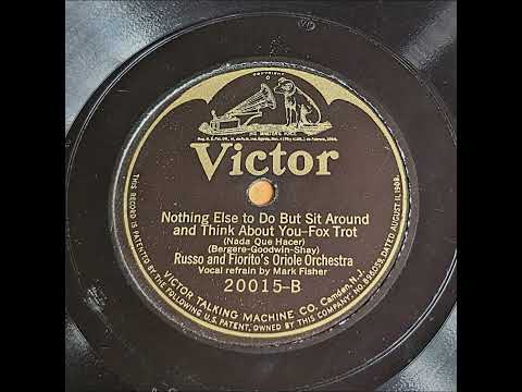 Russo & Florito's Oriole Orchestra - Nothing Else To Do But Sit Around And Think About You