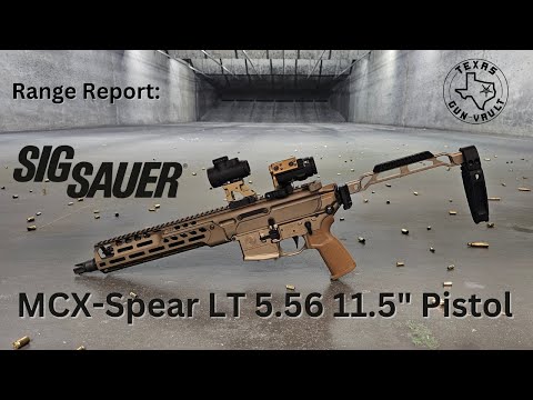 Range Report: Sig Sauer MCX-SPEAR LT 11.5 - The evolution of the MCX