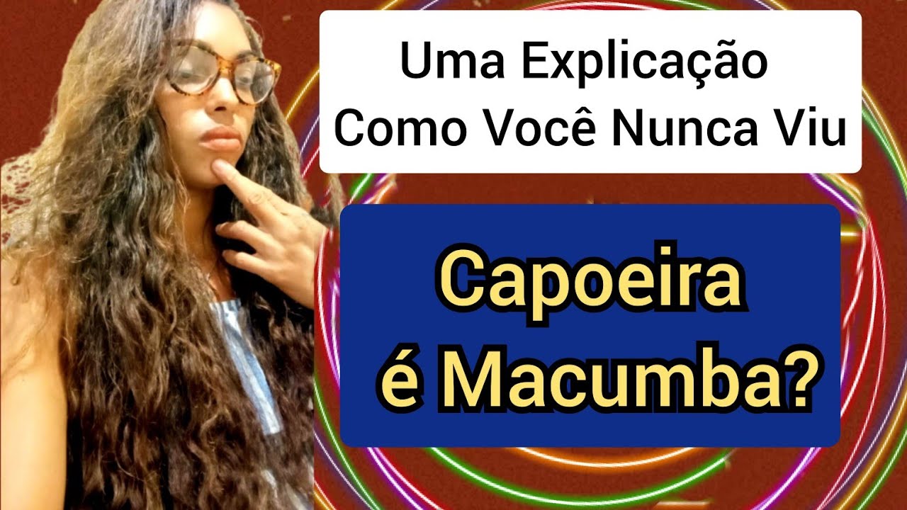 Macumba, Capoeira e a Intolerância Religiosa com a Professora Floresta.