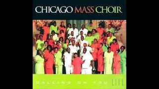 Just As I Am by the Chicago Mass Choir
