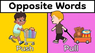 Opposite Words | Opposite Words in English | Antonyms for Kids
