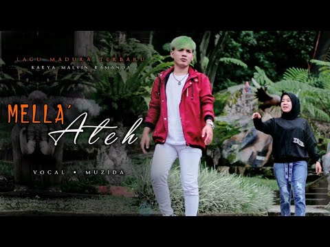 MELLA' ATEH || MUZIDA || LAGU MADURA TERBARU || MR MUSIC
