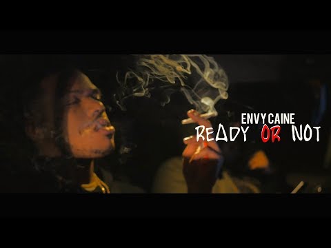 Envy Caine - Ready or not (Dir. By Kapomob Films)
