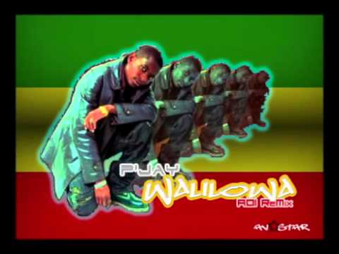 P'Jay - Walilowa A01 Remix