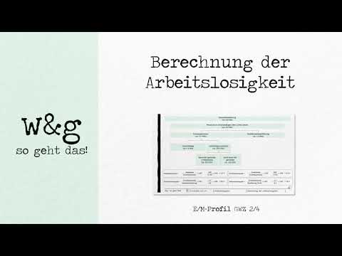 GWZ 4 Arbeitslosigkeit - #2 Messung der Arbeitslosigkeit