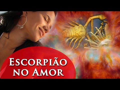 SIGNO DE ESCORPIÃO NO AMOR - ESCORPIÃO NO AMOR - POR PAULA PIRES