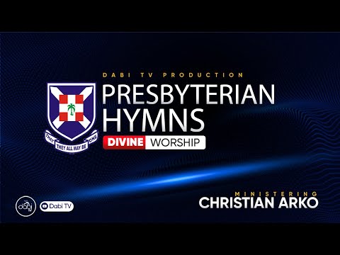PRESBYTERIAN HYMNS IN TWI - Worship songs | Christian Arko
