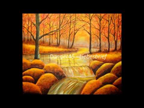 Danger46 - Liebesbrief [2012]