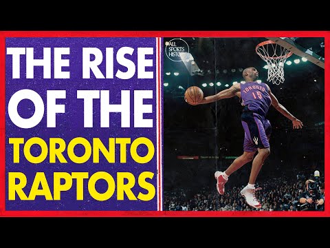 THE RISE OF THE TORONTO RAPTORS // Toronto Raptors Team History Documentary