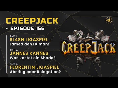 [DE] To Tilt or Not to Tilt - Abstiegskampf in Liga 3! | Creepjack 156 - Warcraft 3