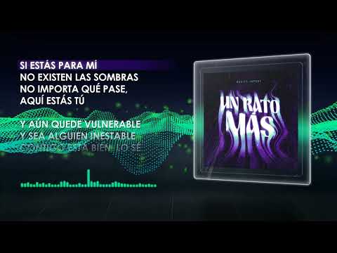 BXV, Japzay - Un Rato Más (Official Audio)