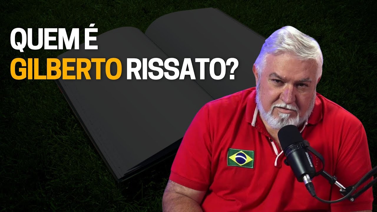 A HISTÓRIA DE GILBERTO RISSATO | Gilberto Rissato
