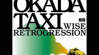 Okada Taxi ft. Kim Hill - Tell Her