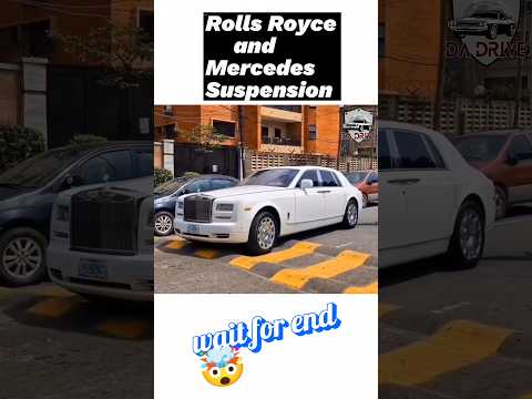 Rolls Royce vs Mercedes Suspension 🚗🚘💯