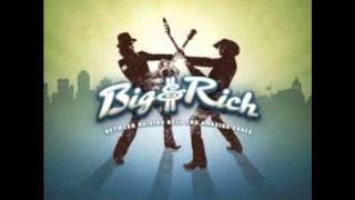 Big and Rich- Filthy Rich