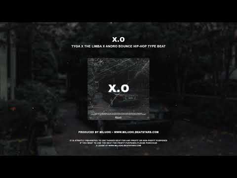 (FREE) Tyga x The Limba x Andro Bouncy Hip-Hop Type Beat - "X.O"