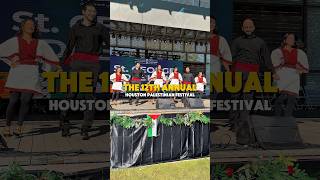 The 12th Annual Houston Palestinian Festival! 2 Day Event: October 10 and 11