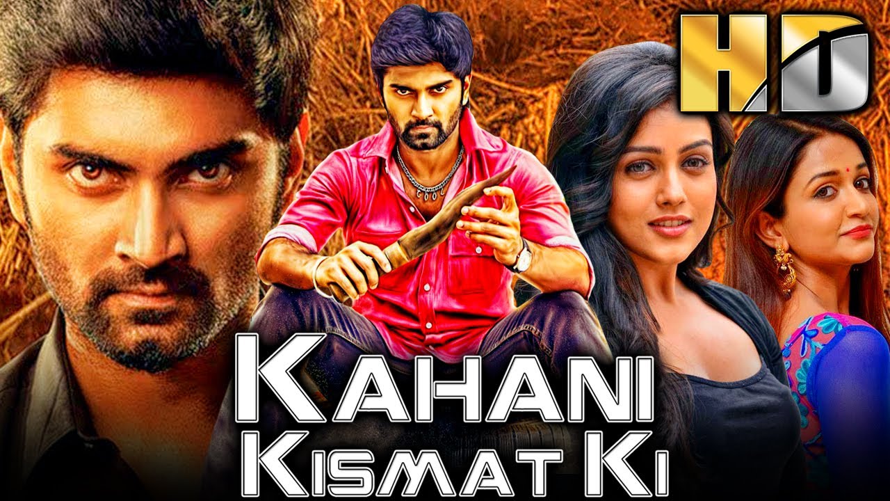 Kahani Kismat Ki (कहानी किस्मत की) Hindi Dubbed Full Movie | Atharvaa, Mishti