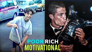 Cristiano Ronaldo Poor to Rich Motivational WhatsA