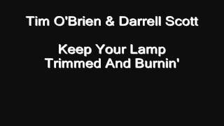 Gospel-Blues 2 -- track 5 of 13 -- Tim O&#39;Brien &amp; Darrell Scott -- Keep Your Lamp Trimmed And Burnin&#39;