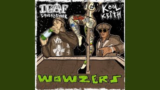 Wowzers (feat. Kool Keith)