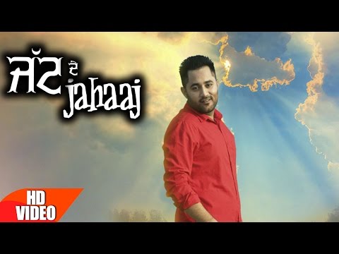 Jatt De Jahaaj (Full Song) | Sukhy Maan | Latest Punjabi Song 2016 | Speed Records