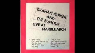 Graham Parker And The Rumour - White Honey