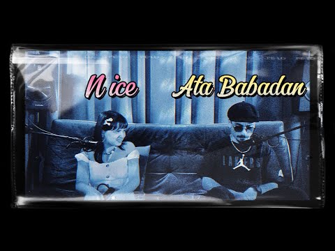 N ice x ATA BABADAN Freestyle | #SilencerFreestyle