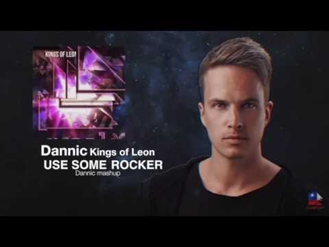 Use Some Rocker Generation (Dannic Mashup)