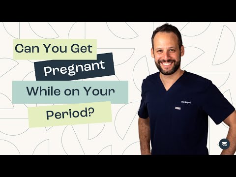 Can You Get Pregnant while on Your Period?