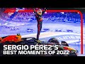 Sergio Perez's Best Moments Of 2022!