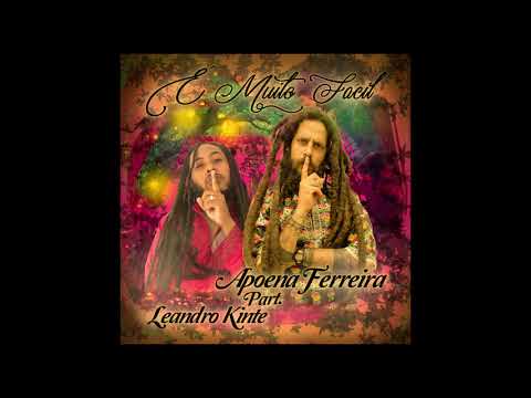 É Muito Fácil - Apoena Ferreira Feat Leandro Kintê