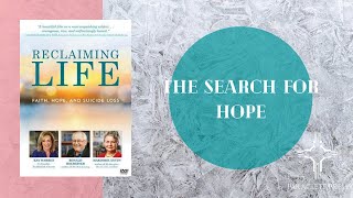 The Search for Hope with Kay Warren | Reclaiming Life: Faith, Hope, and Suicide Loss